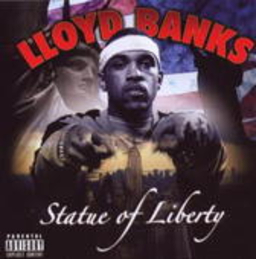 Lloyd Banks – Statue Of Liberty