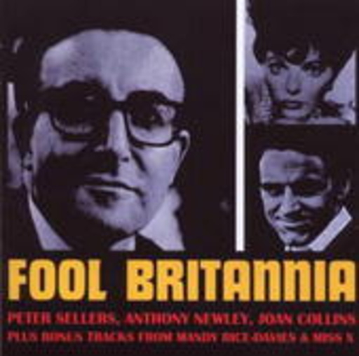 Peter Sellers – Fool Britannia