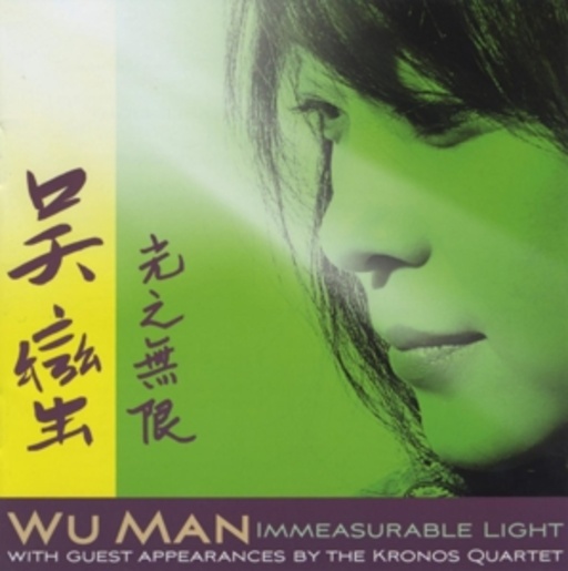 Wu Man – Immeasurable Light