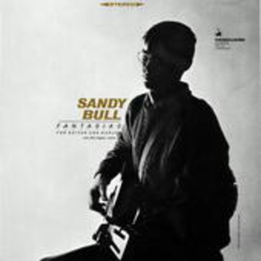 Sandy Bull – Fantasias For Guitar And Banjo