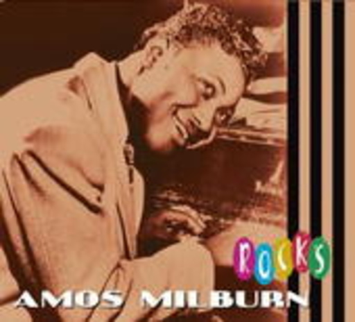 Amos Milburn – Rocks