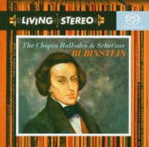 Arthur Rubinstein – The Chopin Ballades & Scherzos