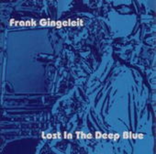 Frank Gingeleit – Lost In The Deep Blue