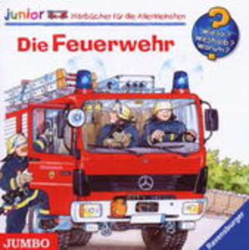 Diverse – Wieso?Weshalb?Warum? - Die Feuerwehr