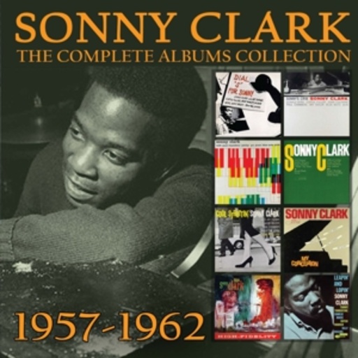 Sonny Clark – The Complete Albums Collection 1957-1962