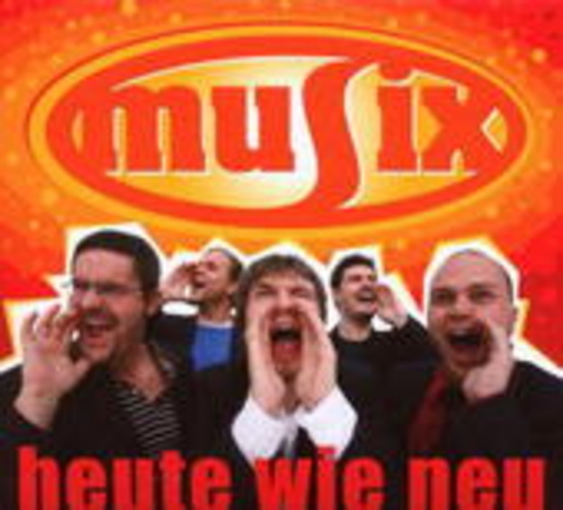 Musix – Heute wie neu