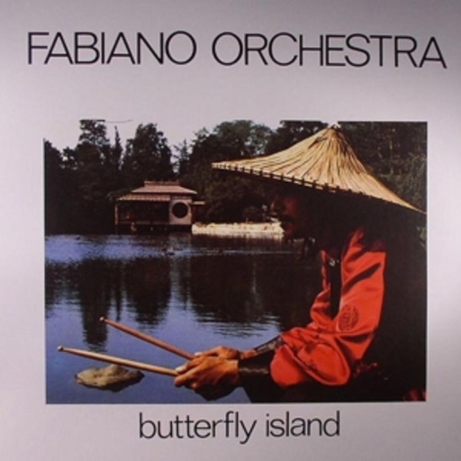 Fabiano Orchestra – Butterfly Island
