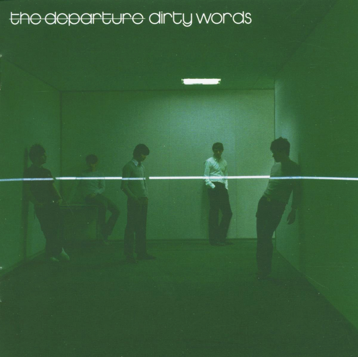 The Departure – Dirty Words