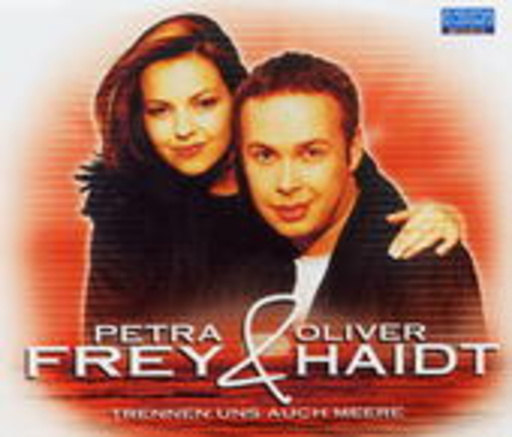 Petra Frey & Oliver Haidt – Trennen uns auch Meere