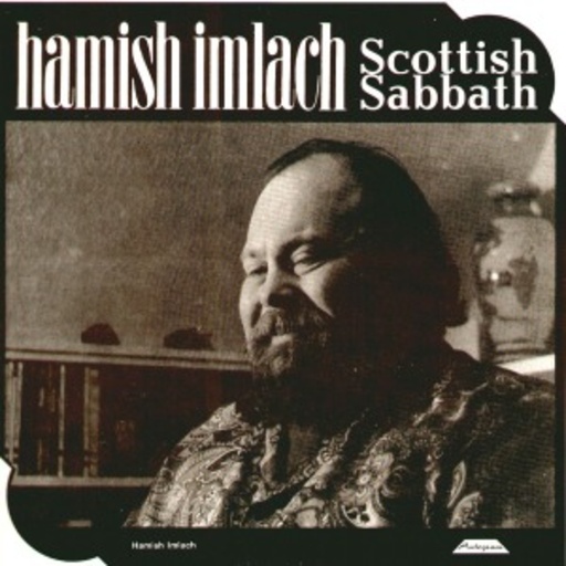 Hamish Imlach – Scottish Sabbath