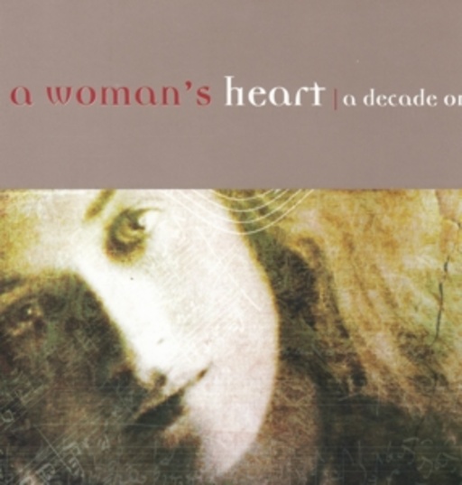 Diverse – A Woman's Heart - A Decade On