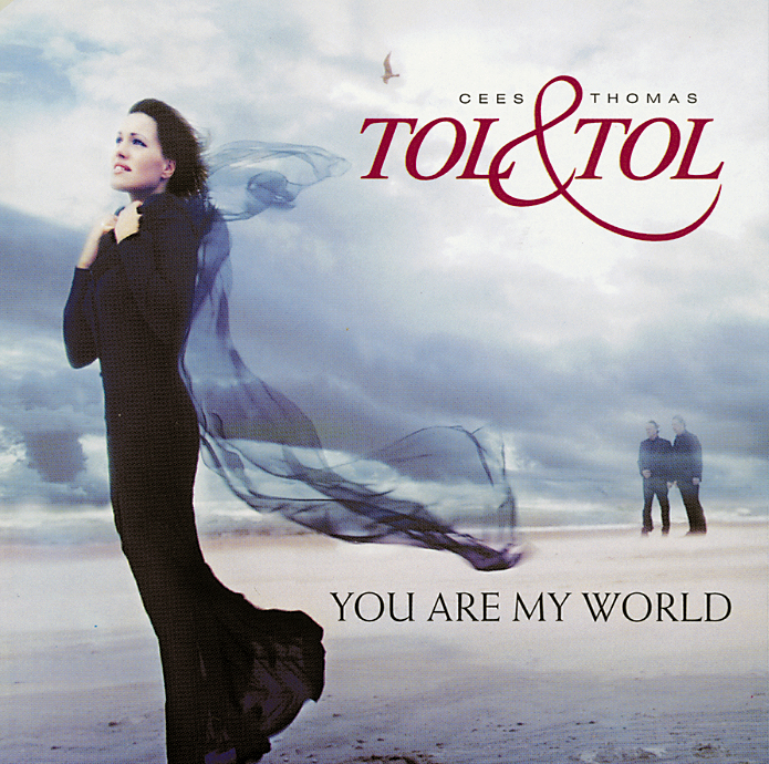Tol & Tol – You Are My World
