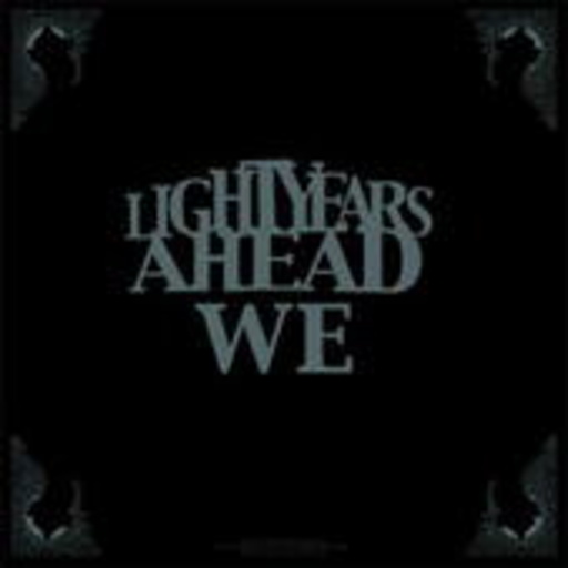 We – Lightyears Ahead
