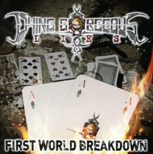 Dying Gorgeous Lies – First World Breakdown