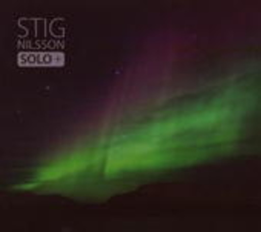 Stig Nilsson – Solo +