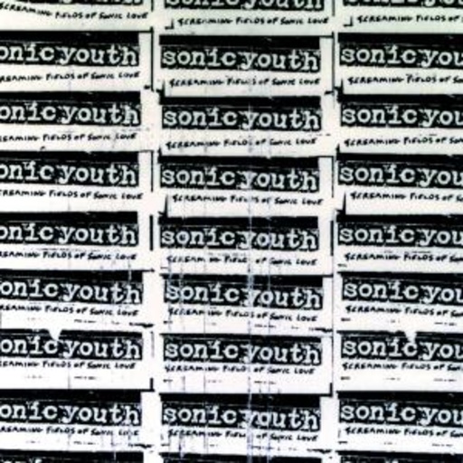 Sonic Youth – Screaming Fields Of Sonic Love