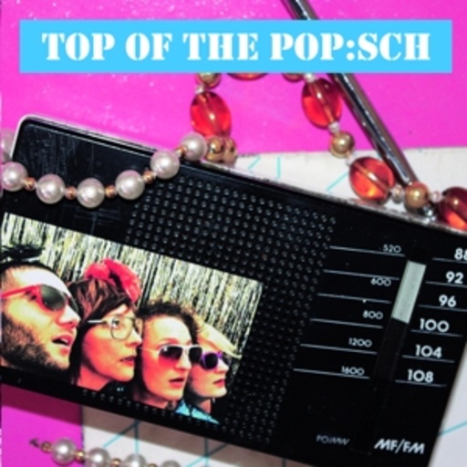 Pop:Sch – Top Of The Pop:Sch