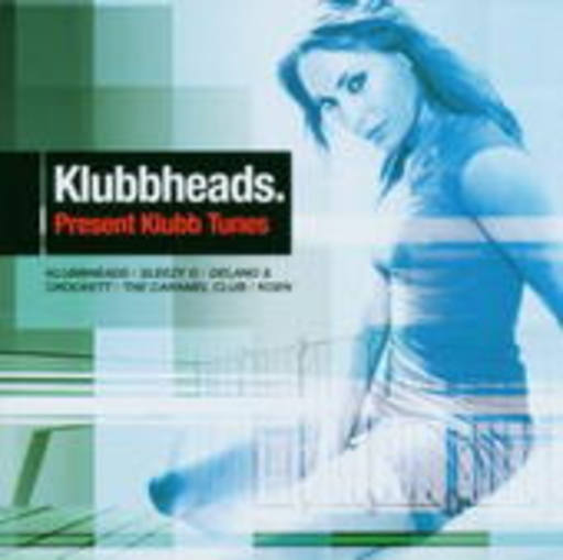 Diverse – Klubbheads Presents Klubbhits