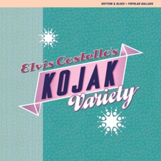Elvis Costello – Kojak Variety