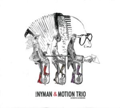 Michael Nyman & Motion Trio – Michael Nyman & Motion Trio