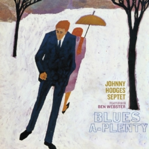 Johnny Hodges Septet – Blues-A-Plenty