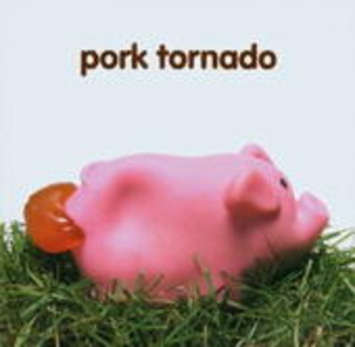 Pork Tornado – Pork Tornado
