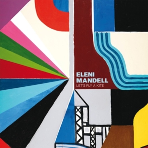 Eleni Mandell – Let's Fly A Kite