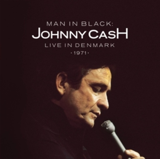 Johnny Cash – Man In Black - Live In Denmark 1971