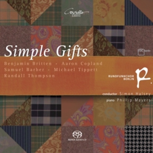 Simon Halsey/Rundfunkchor Berlin – Simple Gifts