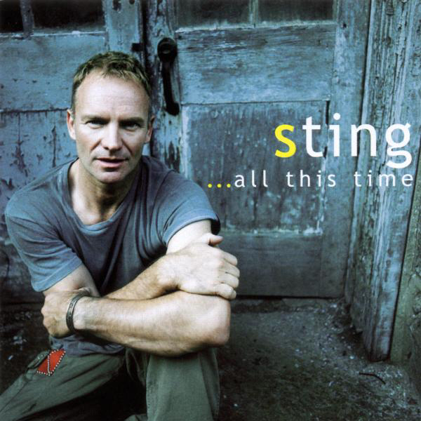 Sting – ... All This Time