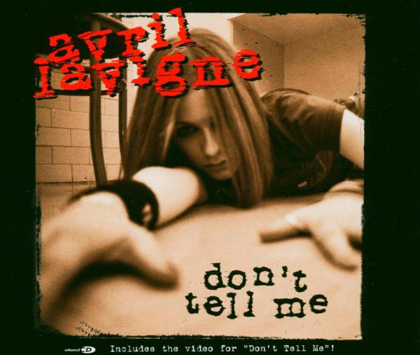 Avril Lavigne – Don't Tell Me