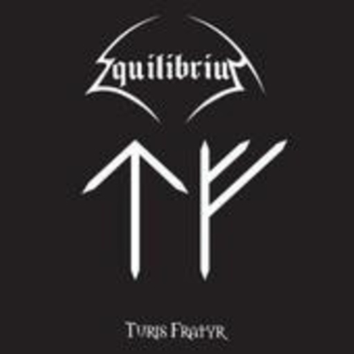 Equlibrium – Turis Fratyr (& Demo 2003)