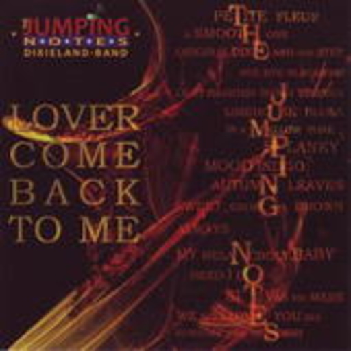 The Jumping Notes – Lover Come Back To Me