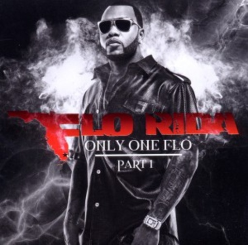 Flo Rida – Only 1 Flo