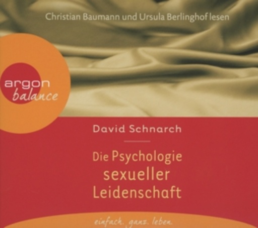 Christian Baumann/Ursula Berlinghof – Die Psychologie sexueller Leidenschaft