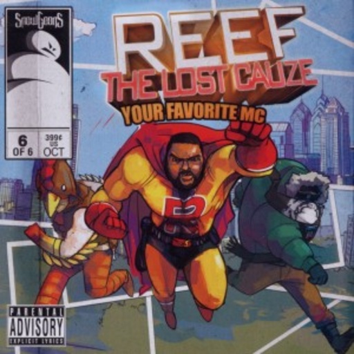 Snowgoons & Reef The Lost Cauze – Your Favorite MC