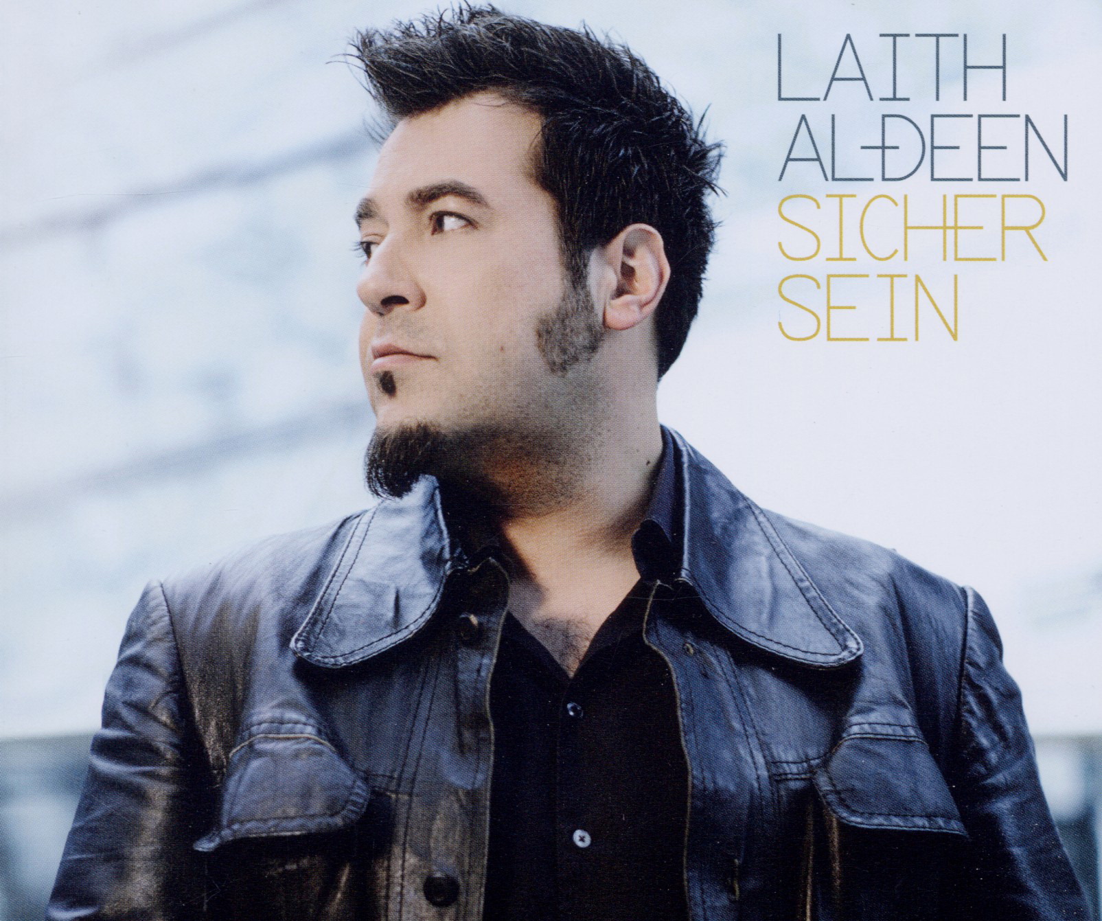 Laith Al-Deen – Sicher sein
