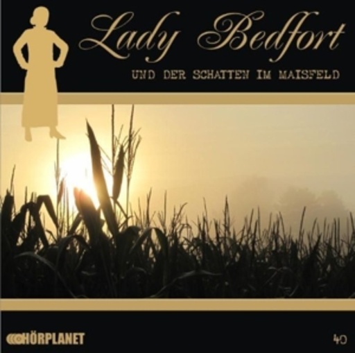 Diverse – Lady Bedfort (40) - Der Schatten im Maisfeld