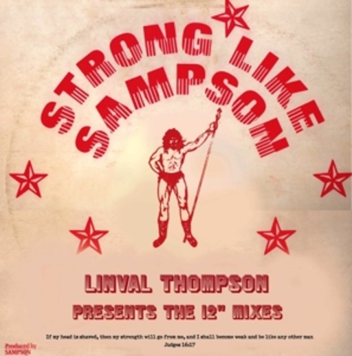 Strong Like Sampson – The 12" Mixes - Linval Thompson presents