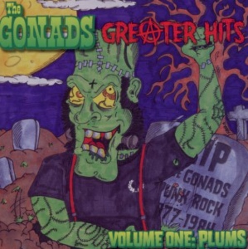 The Gonads – Greater Hits - Vol. 1: Plums