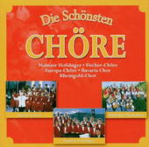 Diverse – Die schönsten Chöre