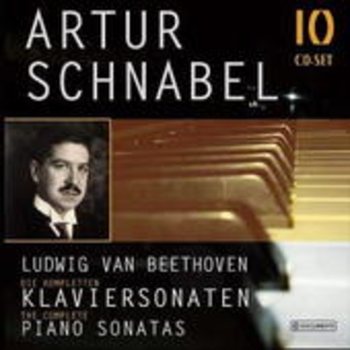 Artur Schnabel – Ludwig Van Beethoven
