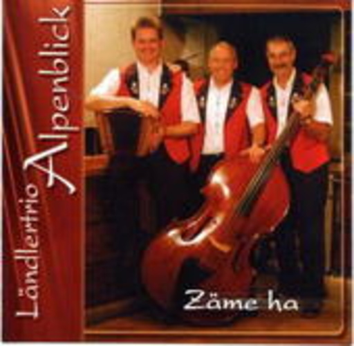 Ländlertrio Alpenblick – Zärne ha