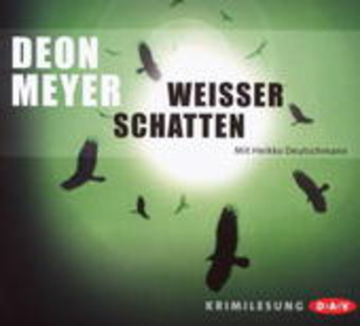 Heikko Deutschmann – Weisser Schatten (Gekürzte Lesung)