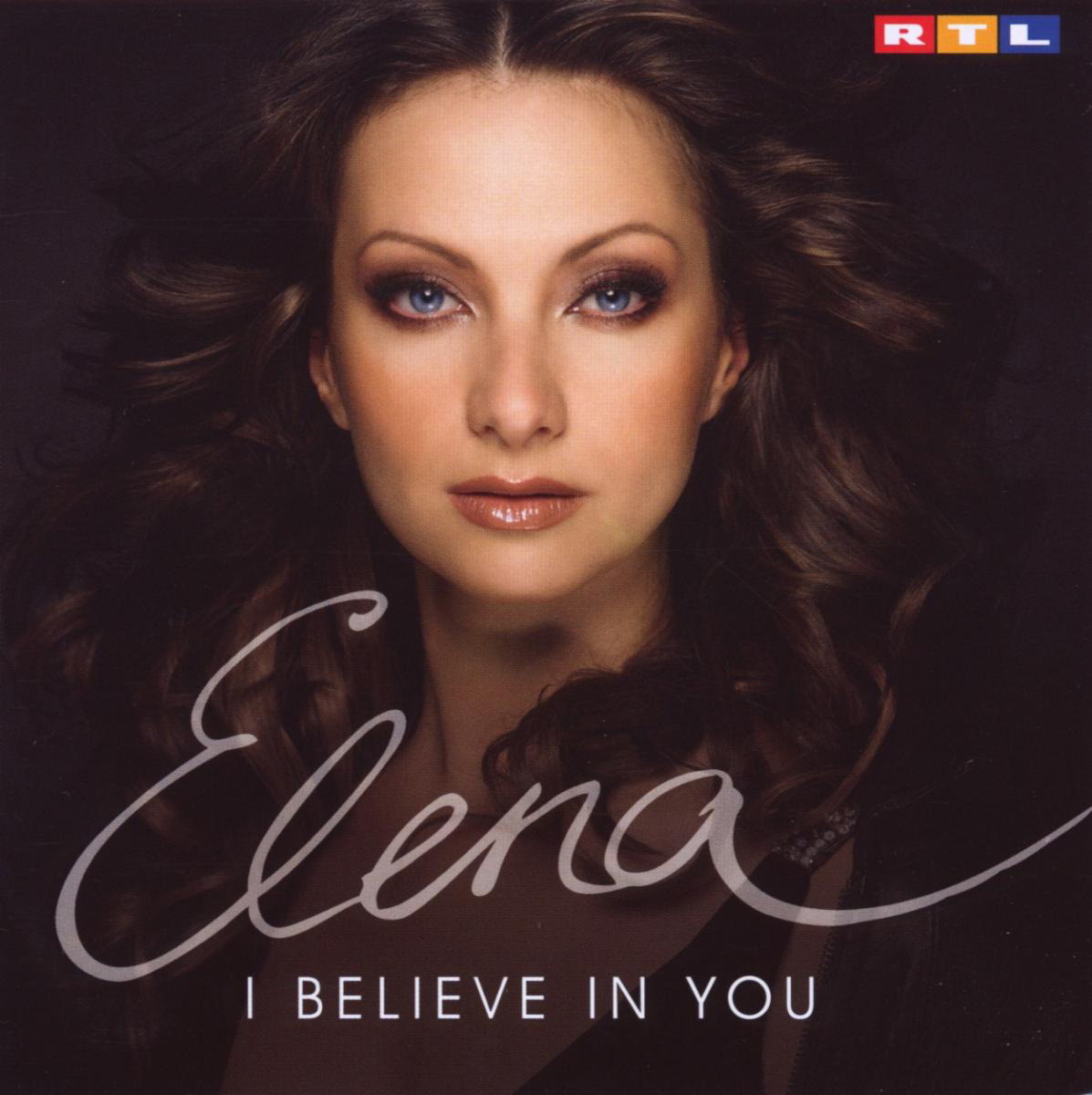 Elena – I Believe In You