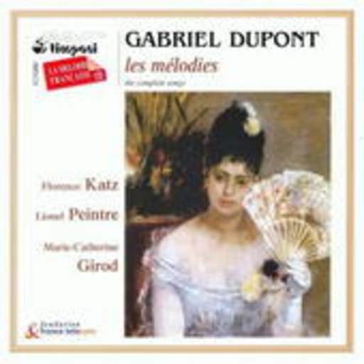 Florence Katz/Lionel Peintre/Marie-Catherine Girod – Les Mélodies