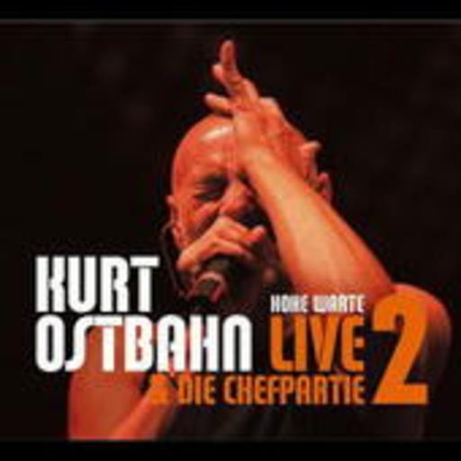 Ostbahn Kurti – Live - Die Chefpartie