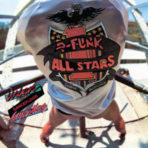 P-Funk All Stars – Urban Dance Floor Guerillas