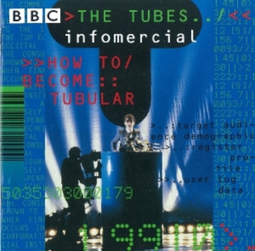 The Tubes – Infomercial - How To Become Tubular