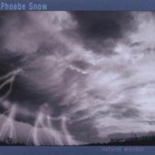 Phoebe Snow – Natural Wonder